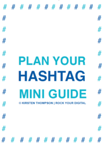 Plan your hashtag mini guide